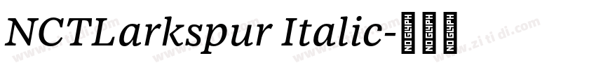 NCTLarkspur Italic字体转换